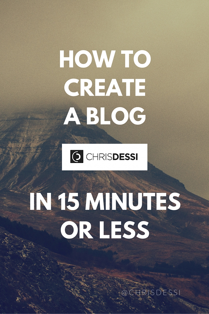How to Create a Blog in 15 Minutes or Less